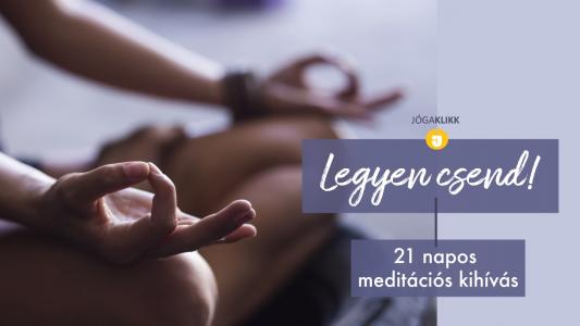 Legyen csend! - 21 napos meditációs kihívás jógavideó
